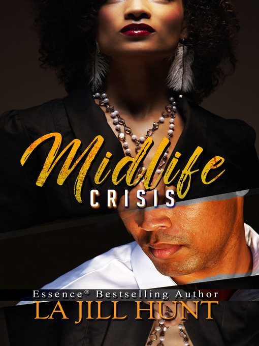 Title details for Midlife Crisis by La Jill Hunt - Available